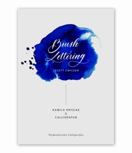 Brush Lettering. Zeszyt ćwiczeń - PDF do druku
