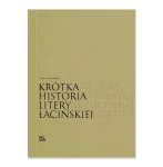 Krótka historia litery łacińskiej